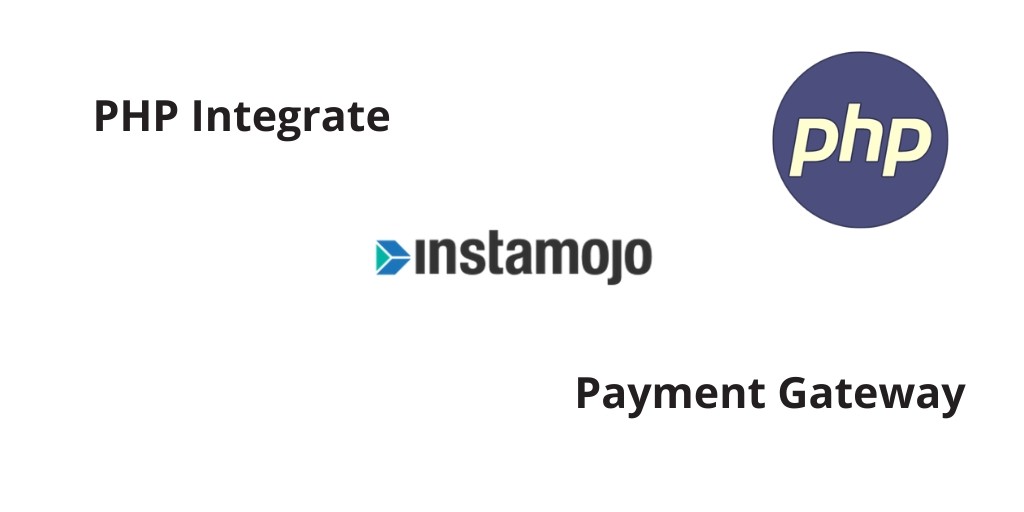 PHP Integrate Instamojo Payment Gateway