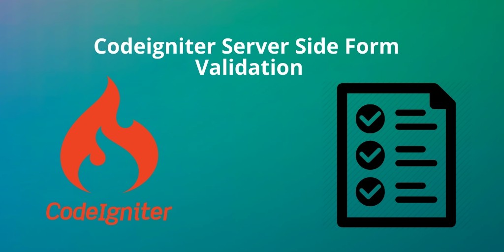 Codeigniter Server Side Form Validation With Error Message