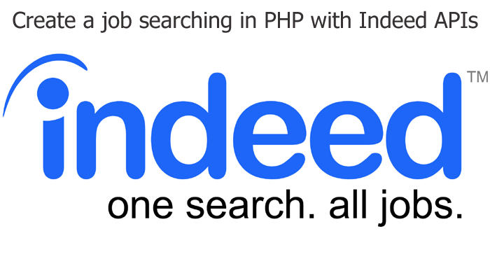 Create a job searching page in PHP with Indeed APIs