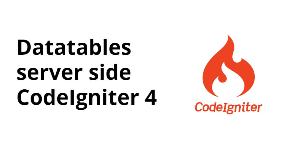 CodeIgniter 4 Server Side DataTable Example