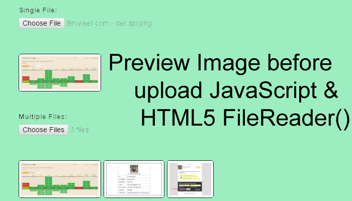 How to show Image before upload JavaScript & HTML5 FileReader()