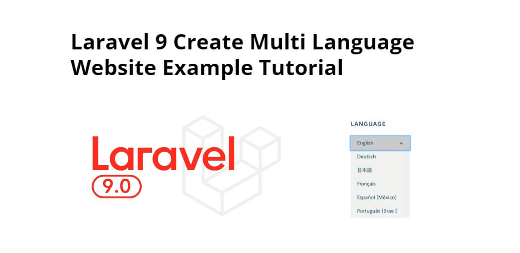 Laravel 9 Create Multi Language Website Example Tutorial