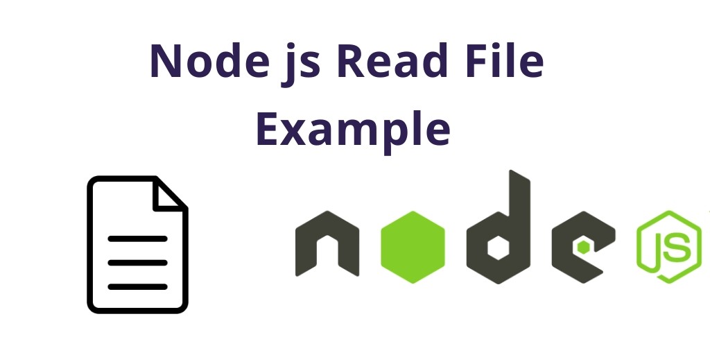 Node js Read File Example