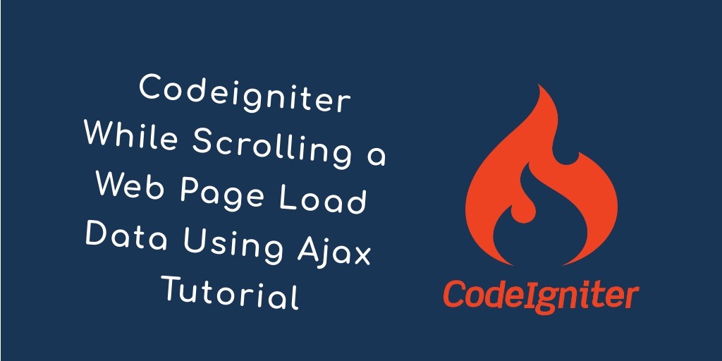 Codeigniter Load Data While Scrolling Page with Ajax