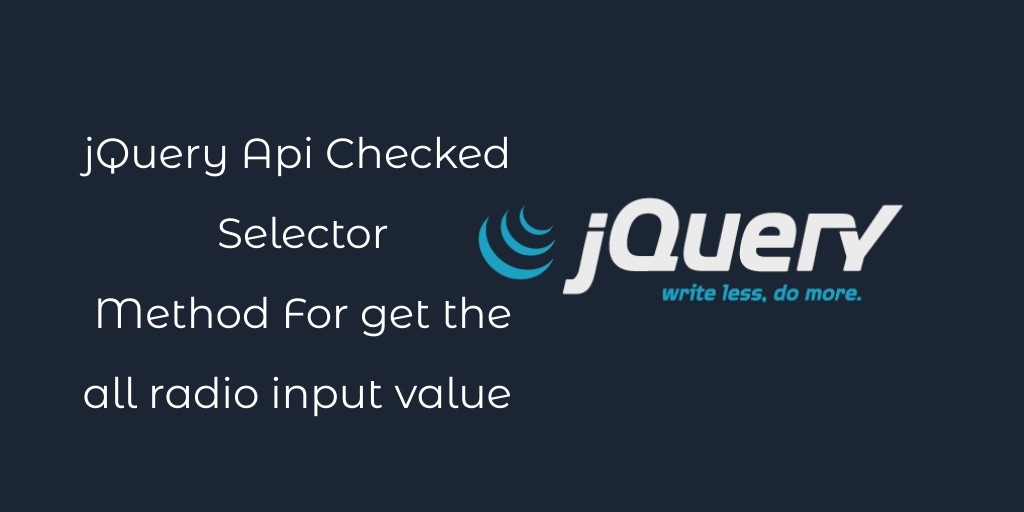 jQuery Get Radio Button Checked Value By id, name, class