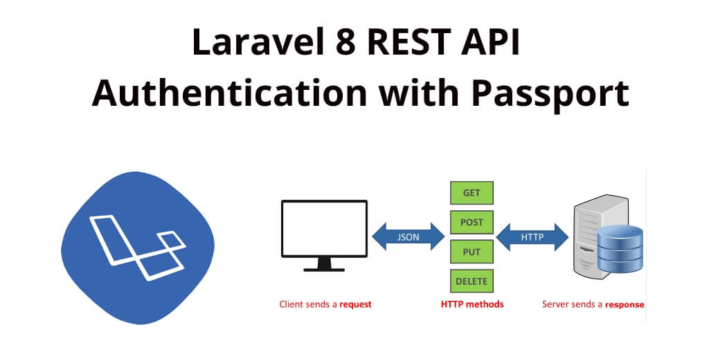 Laravel 8 REST API with Passport Authentication Example