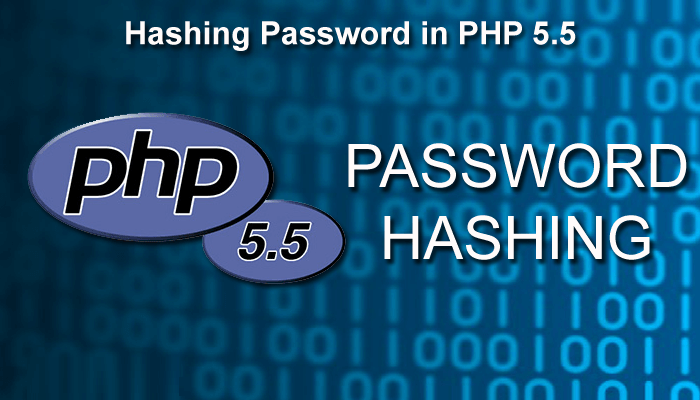 How to Hashing Password in PHP 5.5 with Password Hashing API