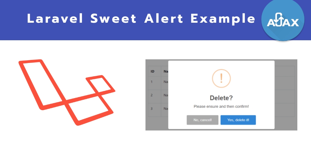 Laravel 7 Sweet Alert Example Tutorial